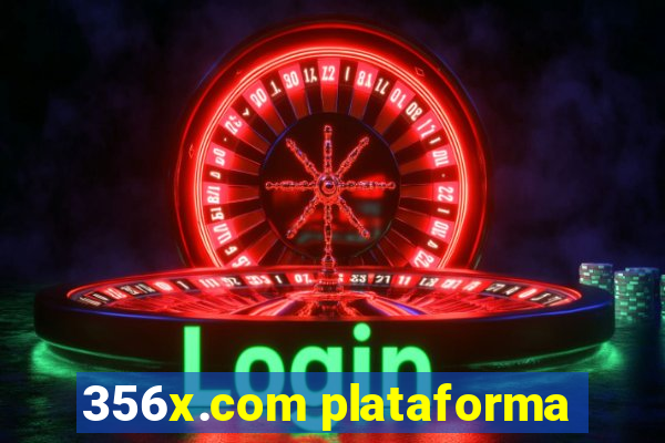 356x.com plataforma